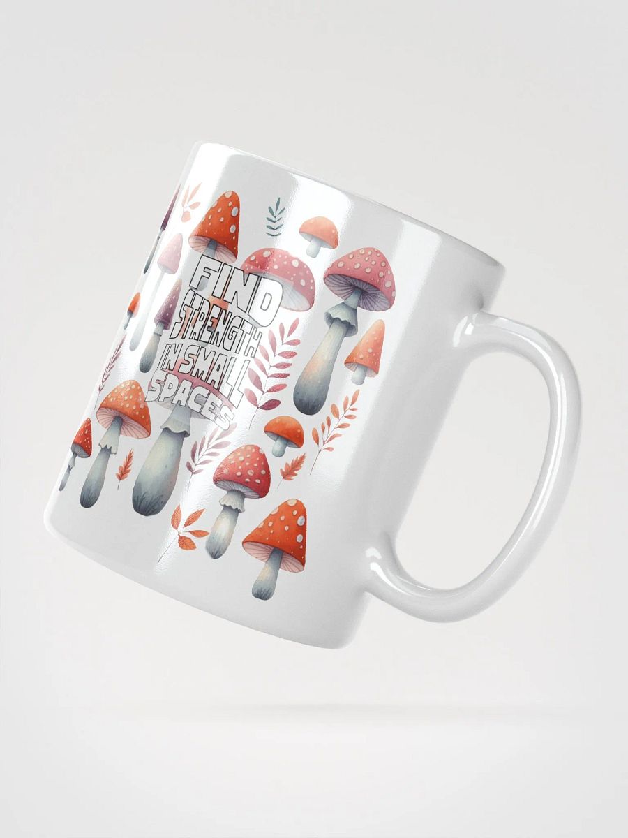 Find Strength Quote | Inspirational Mushroom Mug product image (2)