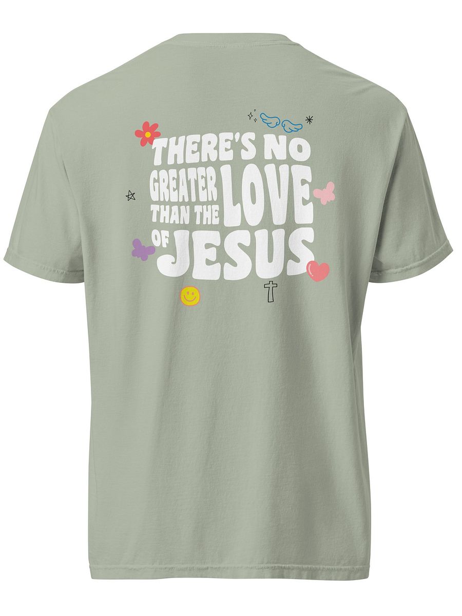 There's No Greater Love Than The Love Of Jesus Comfy Christian Tee product image (2)