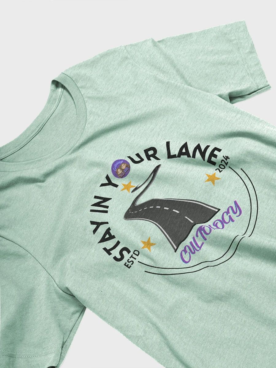 Stay In Your Lane T-Shirt product image (3)