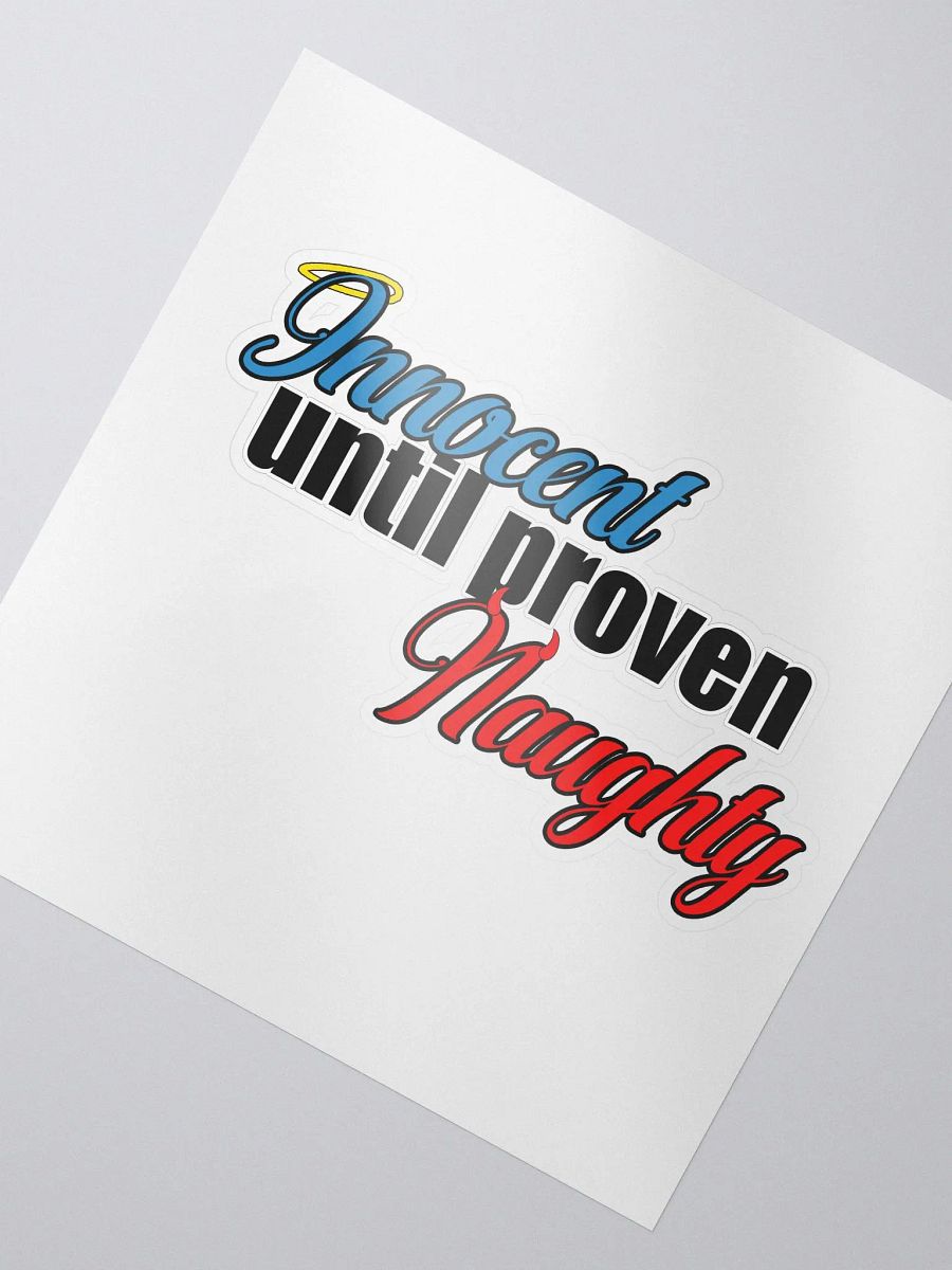 Innocent until proven naughty sticker product image (2)