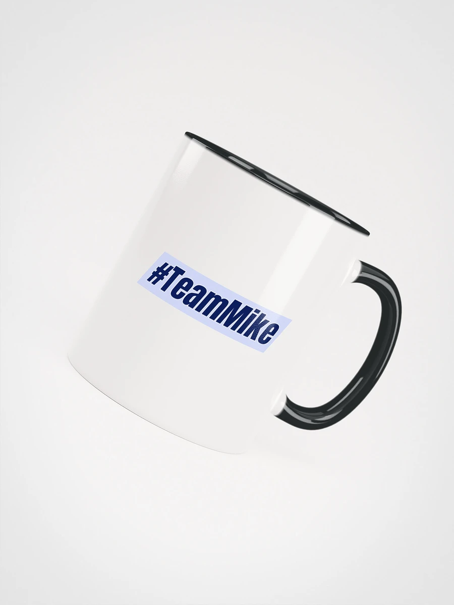 #TeamMike Coffee Cup product image (4)