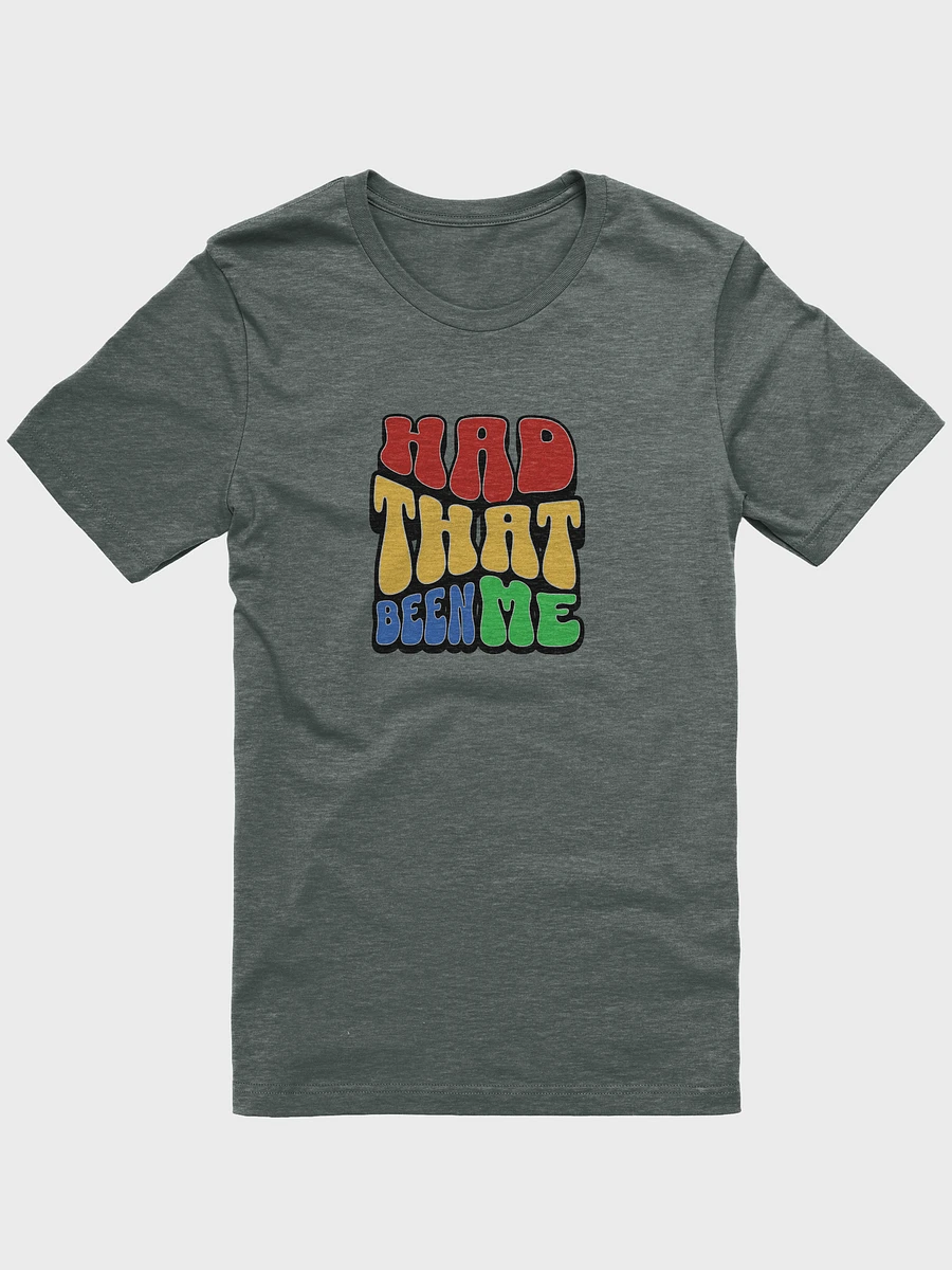 Vibrant Typography T-Shirt - 'HAD THAT BEEN ME' product image (61)