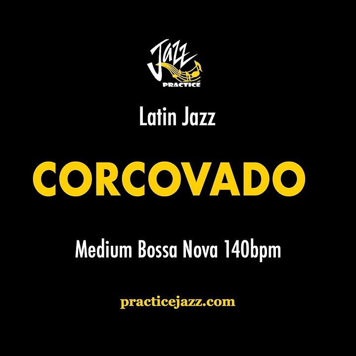 Corcovado (Quiet Nights Of Quiet Stars) | Jazz Backing Track | Solo & Comping & Chord Practice product image (1)