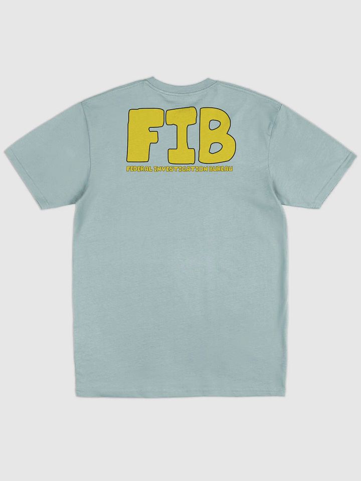 FIB FEDERAL INVESTIGATION BUREAU T-SHIRT DELUXE VERSION product image (2)