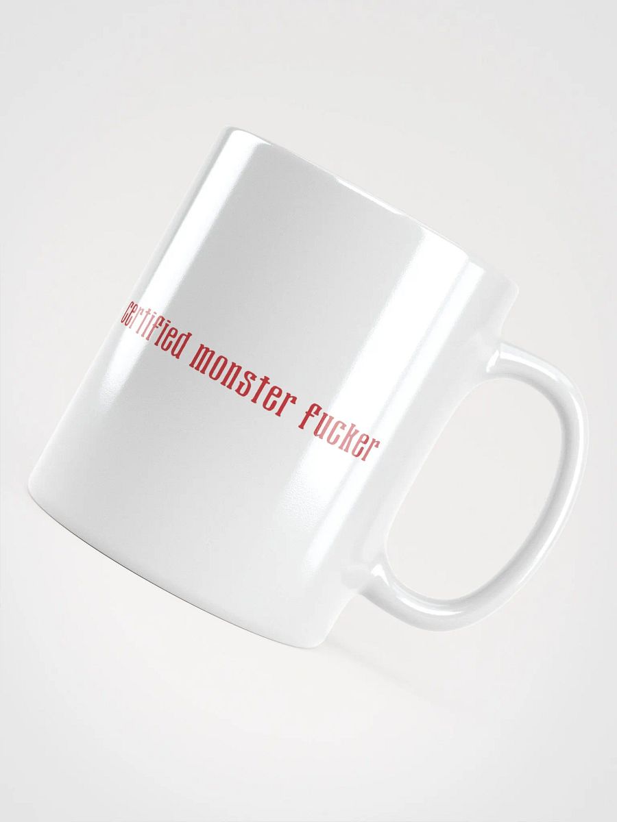 Certified Monster Fucker Mug - White product image (4)