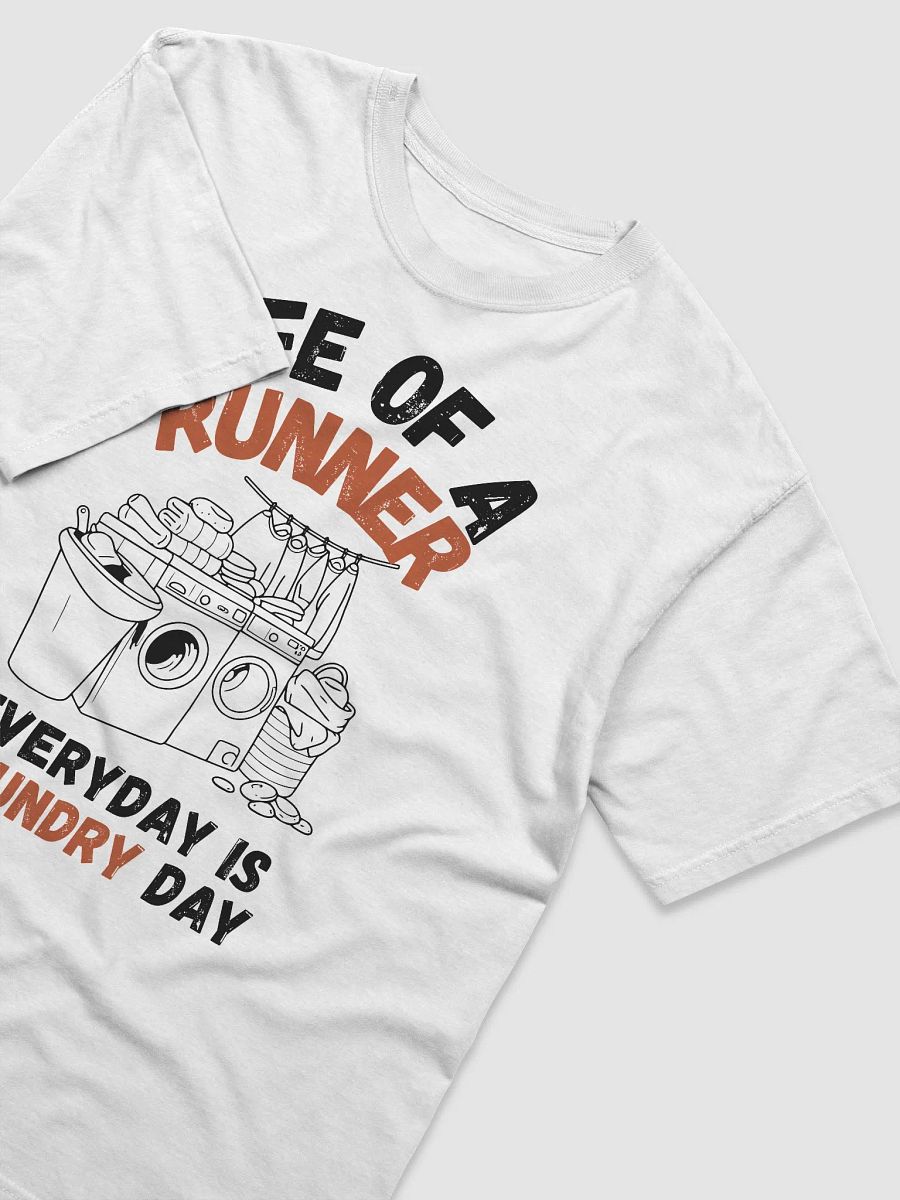 Motivational Runner Laundry T-Shirt product image (6)