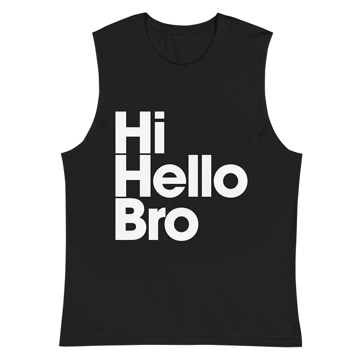 HiHelloBro Muscle Tank product image (1)