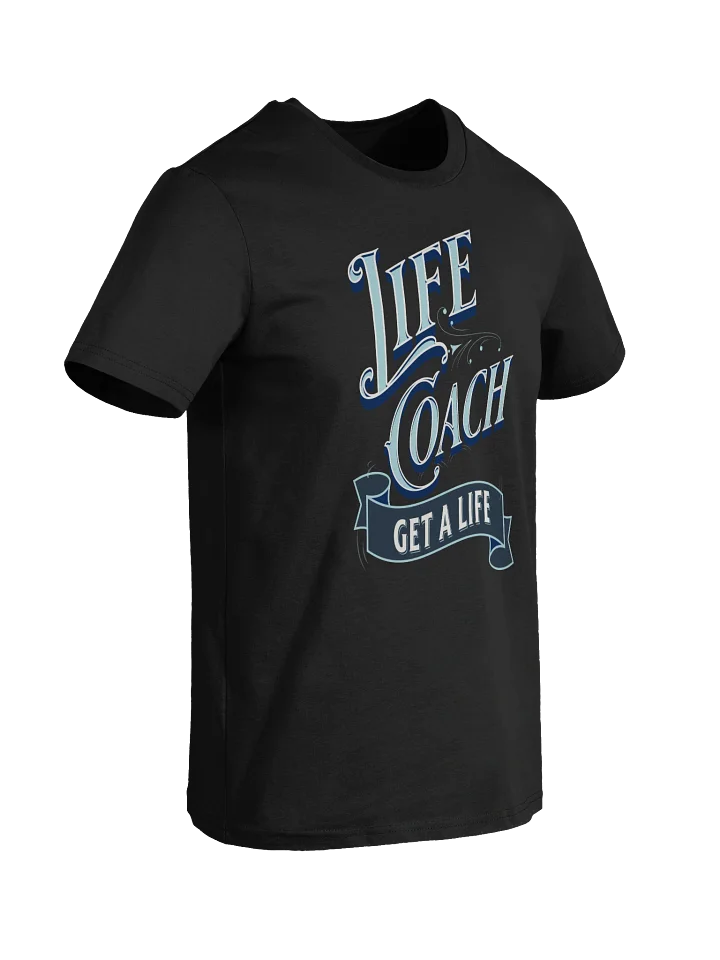 Motivational Life Coach T-Shirt product image (7)