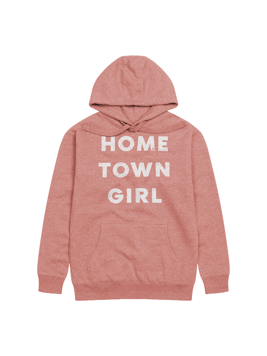 HOMETOWN GIRL - HOODIE product image (1)