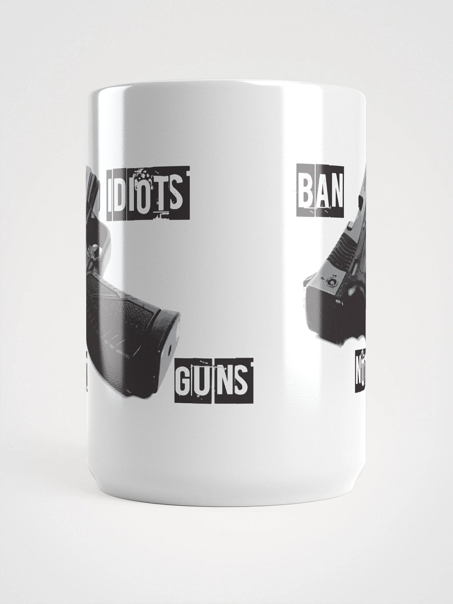Ban Idiots | Mug product image (5)