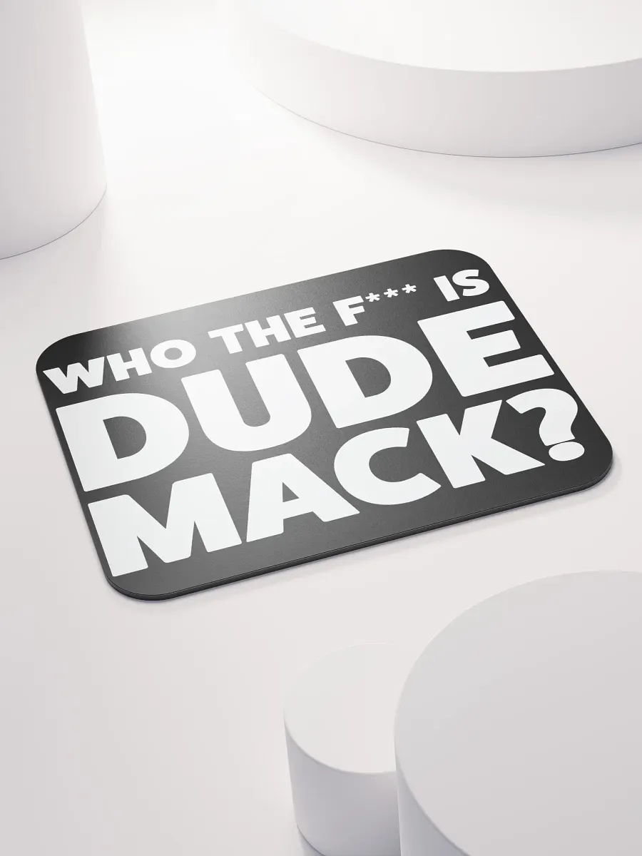 Dude Mack Mouse Pad product image (4)