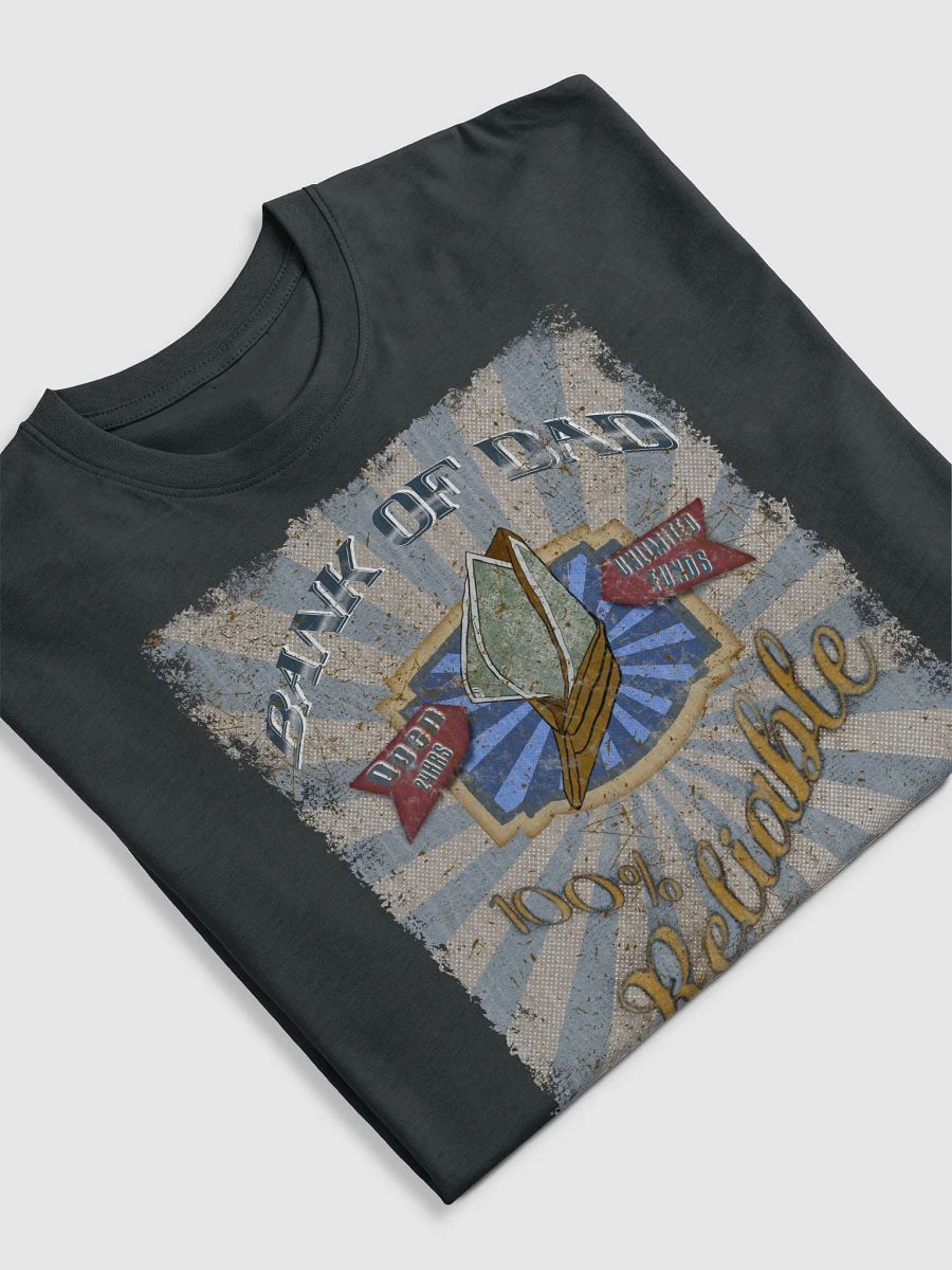 Bank of Dad T-Shirt product image (5)