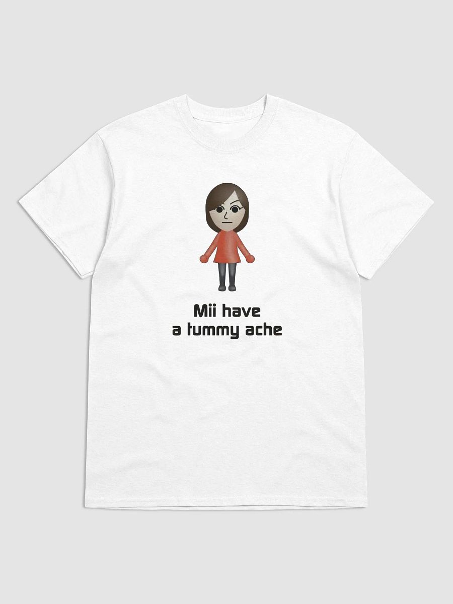 Mii Have A Tummy Ache Shirt product image (2)