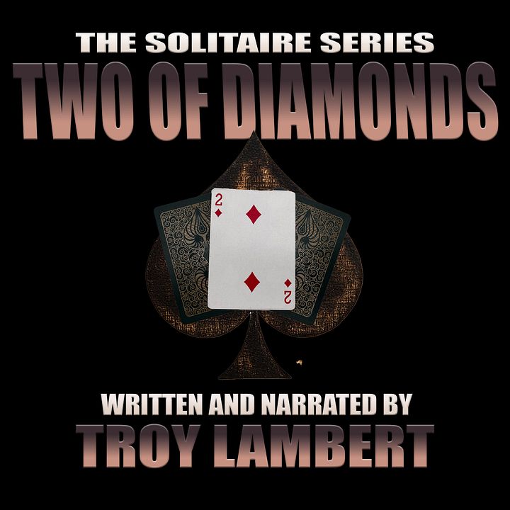The Solitaire Series Episode 19: The Two of Diamonds product image (1)