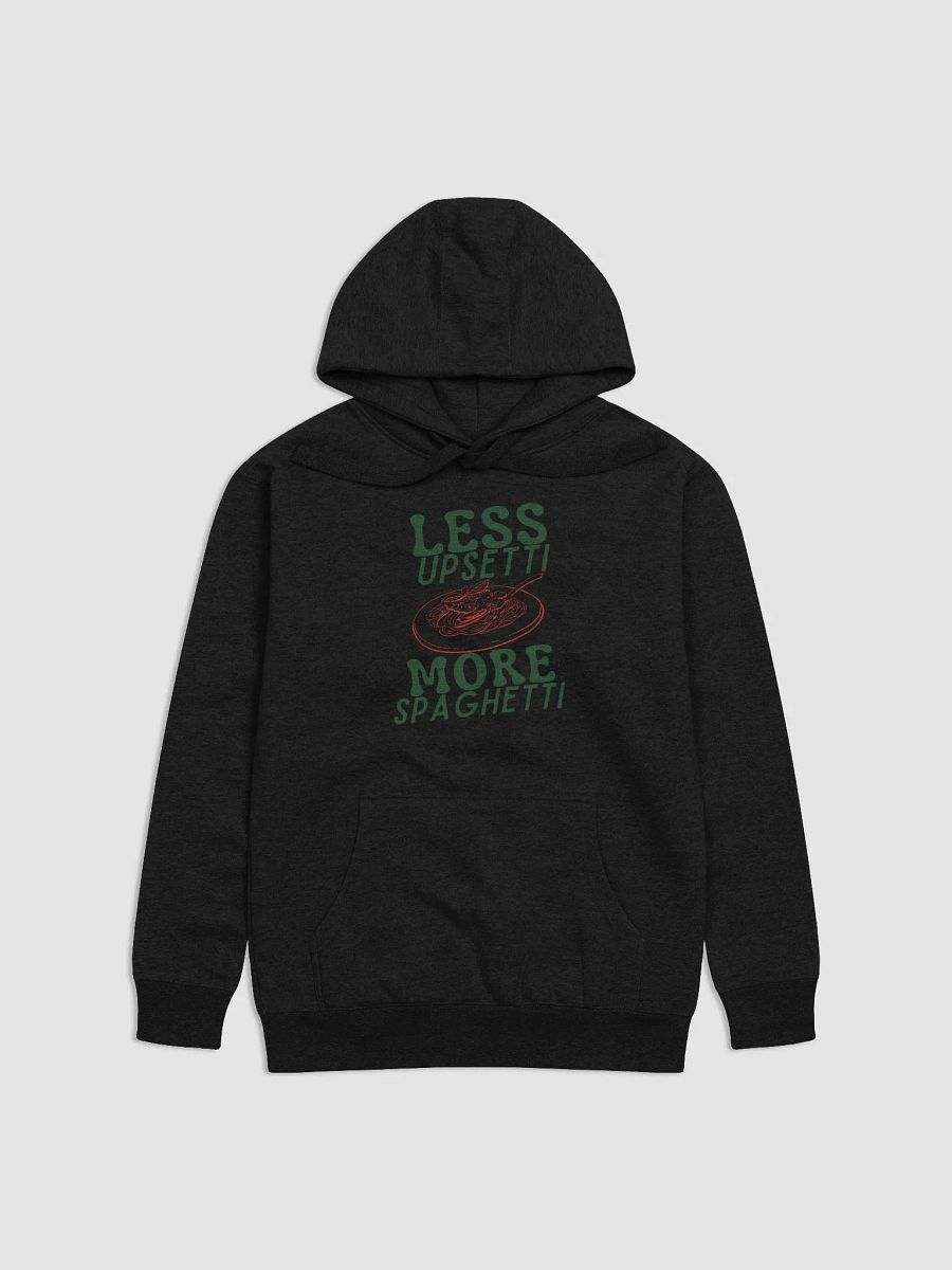 Less Upsetti More Spaghetti product image (1)