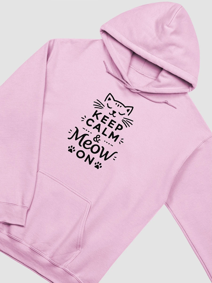 Keep Calm & Meow On Hoodie (New Edition) product image (57)