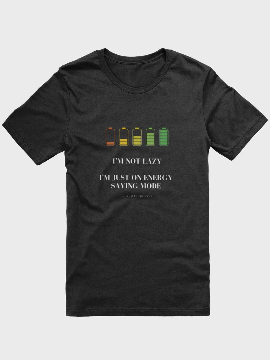 I'm Not Lazy T-Shirt product image (1)