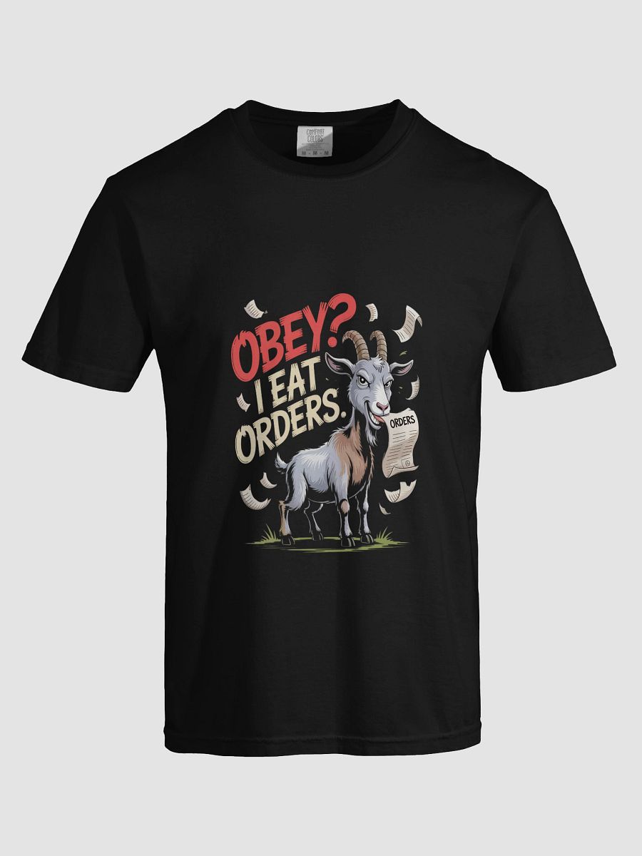 Obey the Goat Orders T-Shirt product image (5)