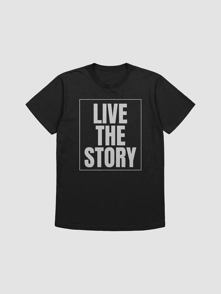 Live The Story Tee product image (1)