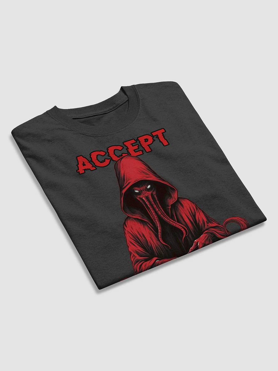 Accept Madness T-Shirt product image (3)