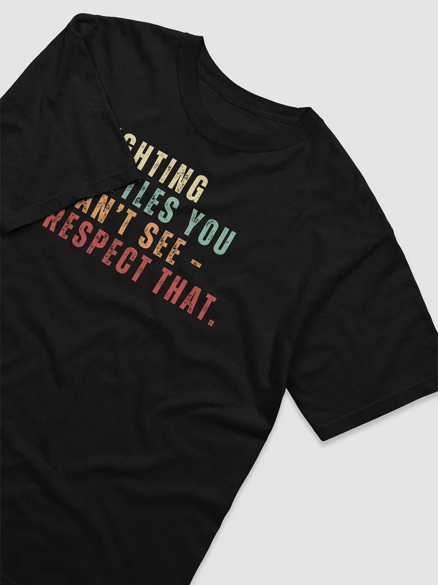 Invisible Battles Respect Tee product image (7)
