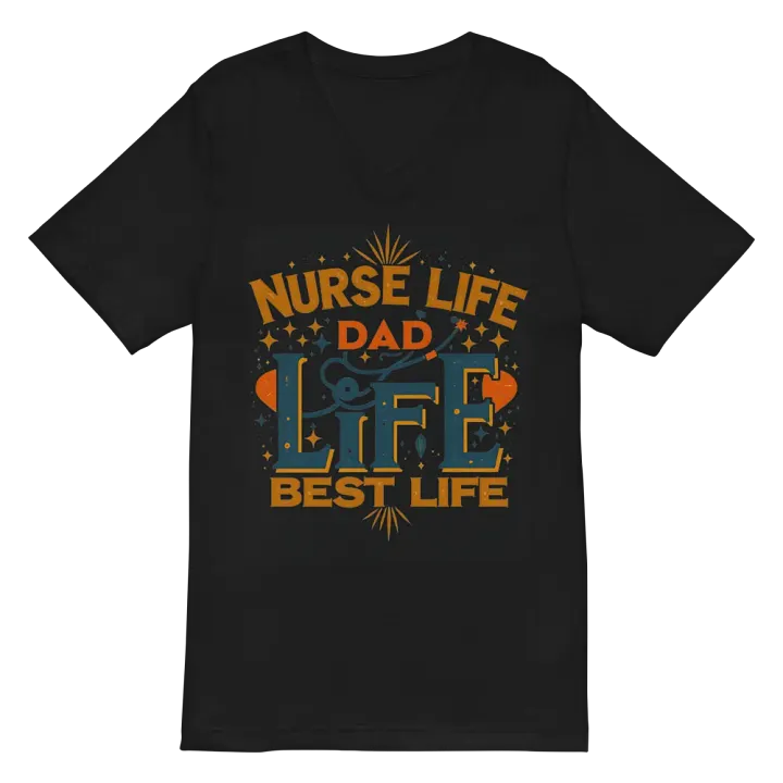 Nurse Life Dad Life Best Life V-Neck Tee product image (3)