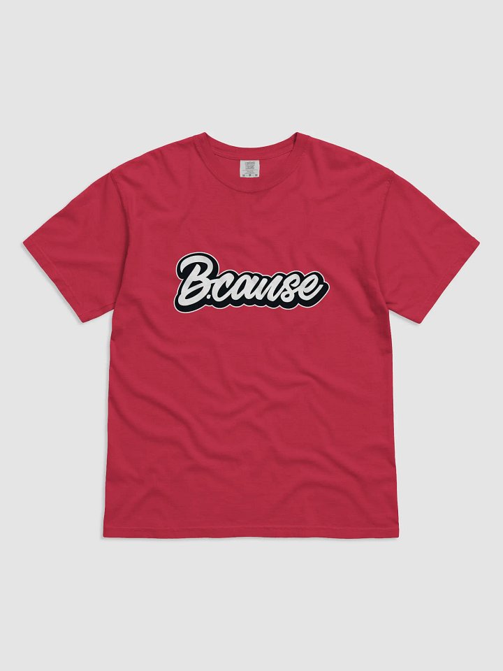 B.Cause script tee product image (4)