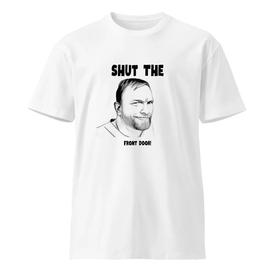 Shut the Front Door! Limited Edition 'Mug of Glory' Tee product image (1)