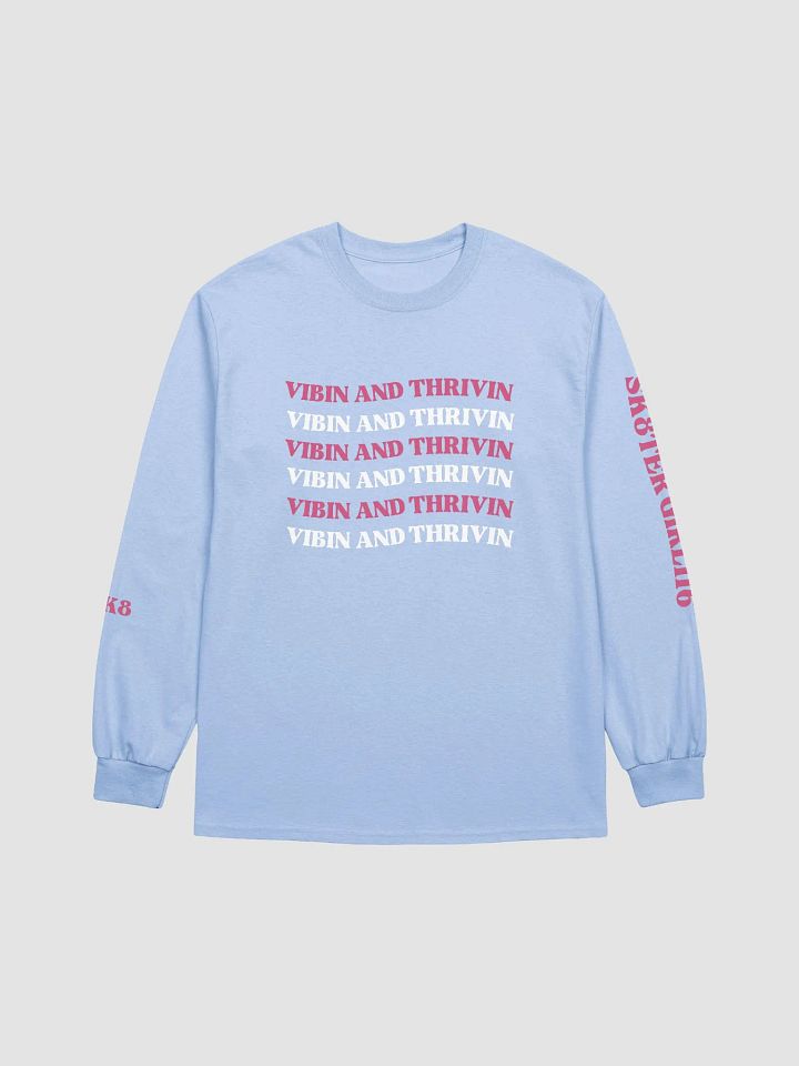 SK8's Vibin and Thrivin Long Sleeve product image (5)