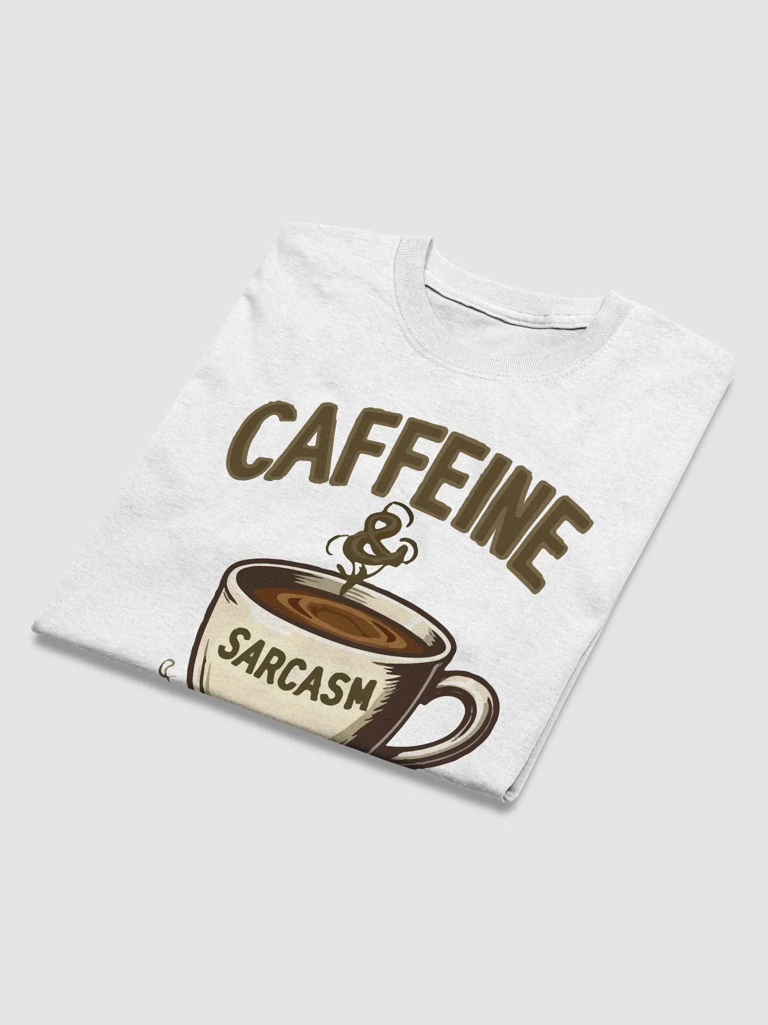 Caffeine & Sarcasm T-Shirt product image (3)