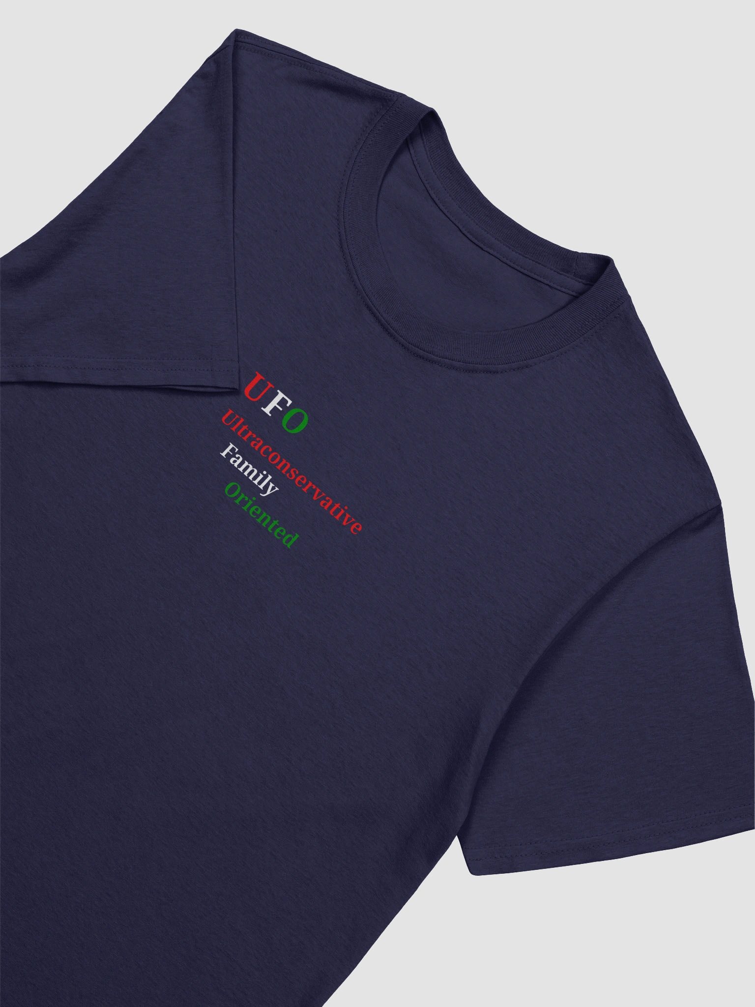 UFO Ultraconservative Family Oriented T-Shirt product image (3)