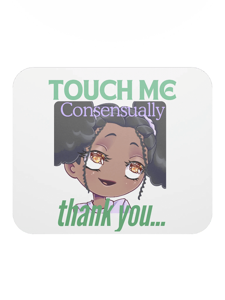 Touch me Mousepad product image (1)