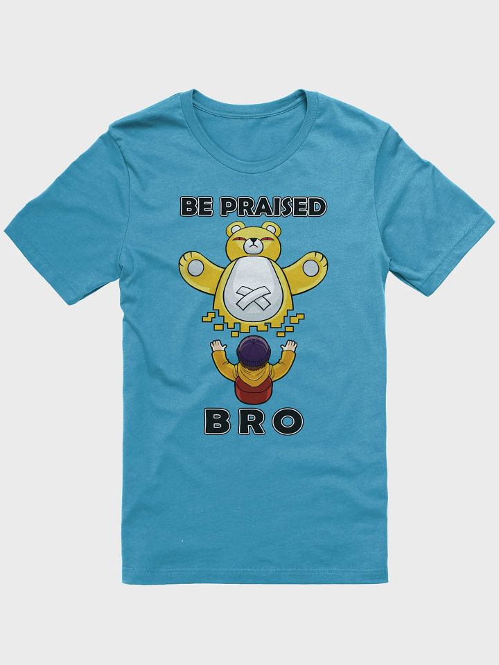 Be Praised, Bro product image (2)