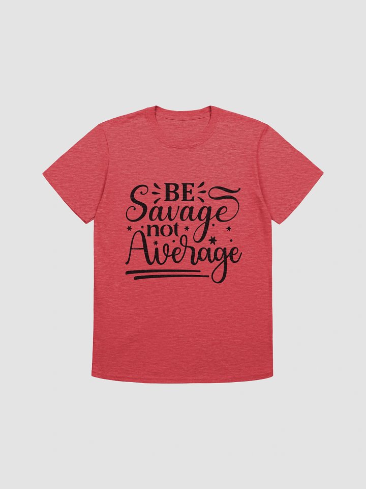 Be Savage Not Average Unisex Softstyle T-Shirt product image (1)