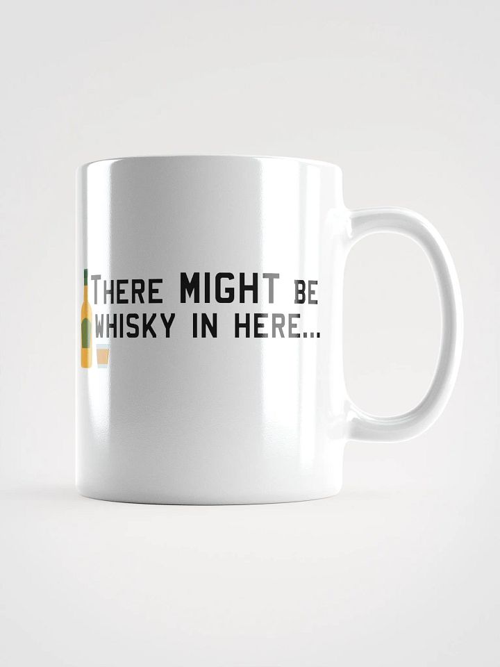 Might Be Whisky Mug product image (3)