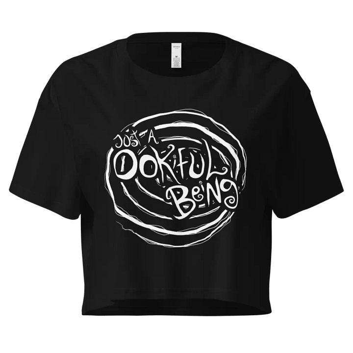 Just a Ookiful Being - Crop Shirt product image (1)