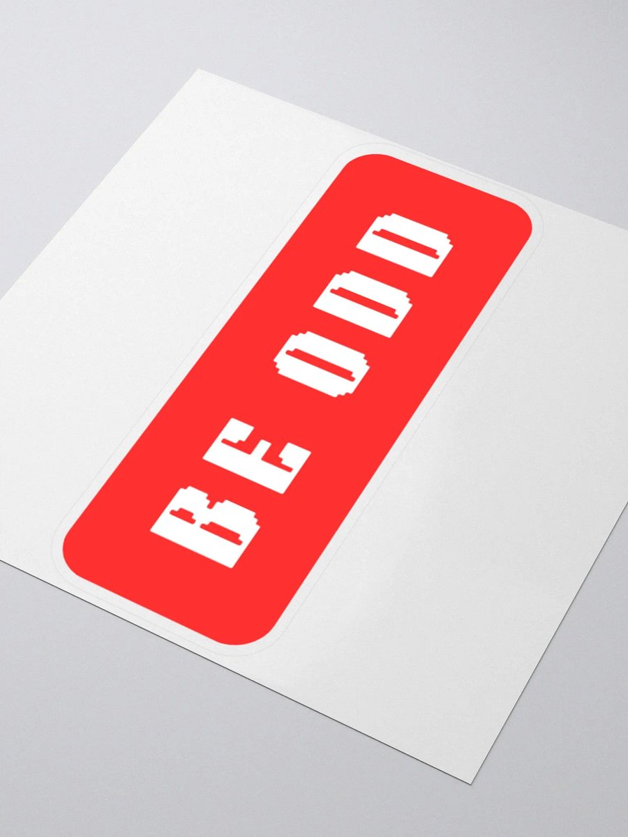 BE ODD 3x3 Sticker product image (3)