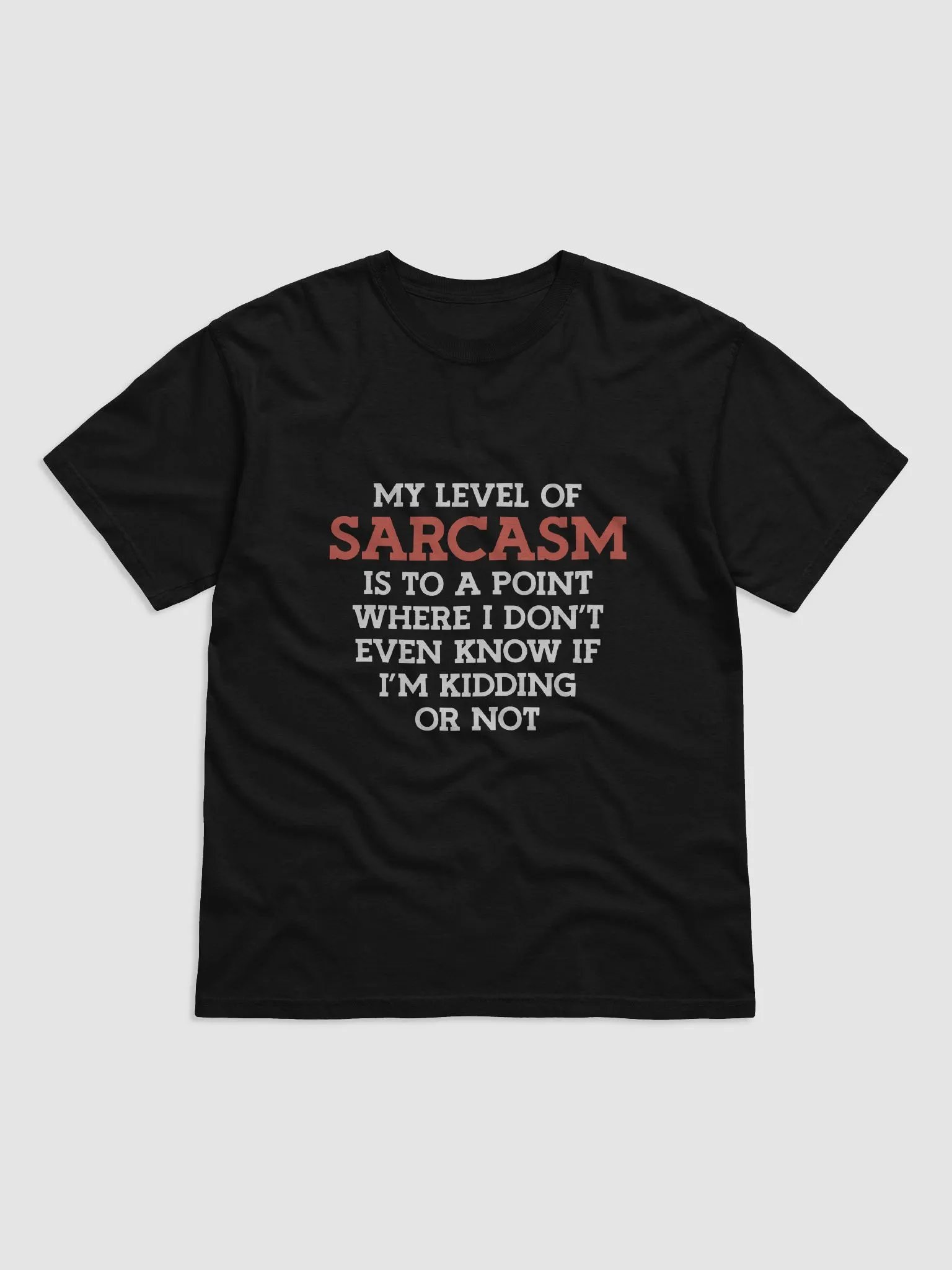 My Level of Sarcasm. product image (1)