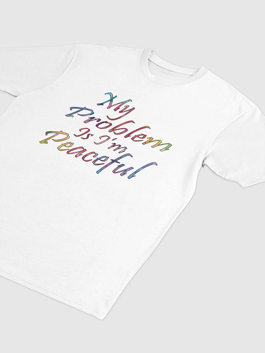 My Problem Is I'm Peaceful - Cotton Heritage Men's Premium Heavyweight Tee product image (1)
