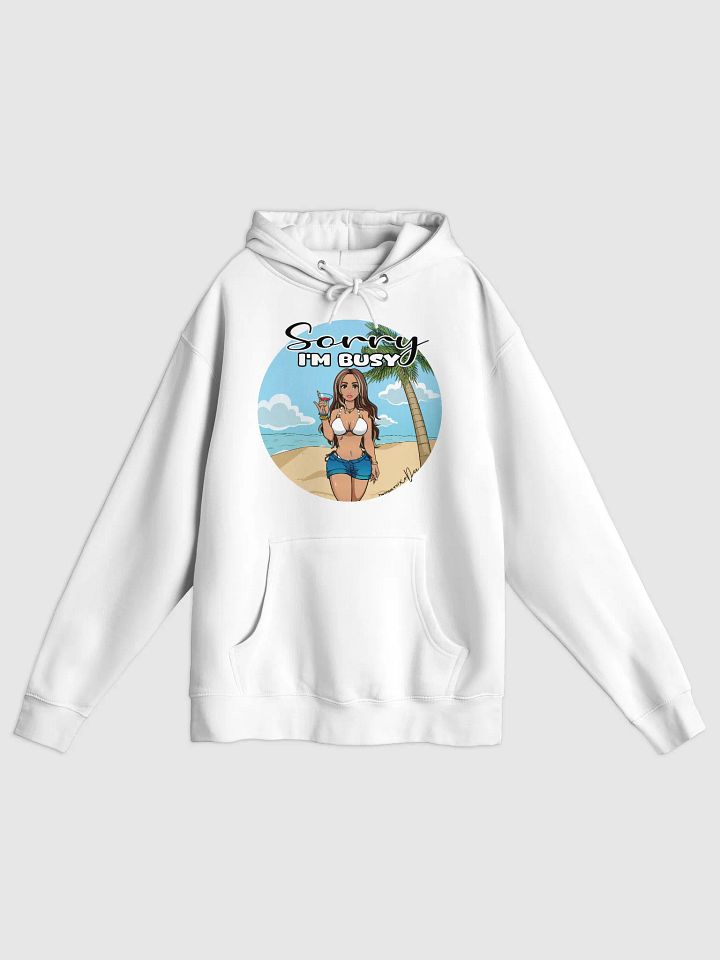 Sorry I'm Busy Hoodie product image (1)