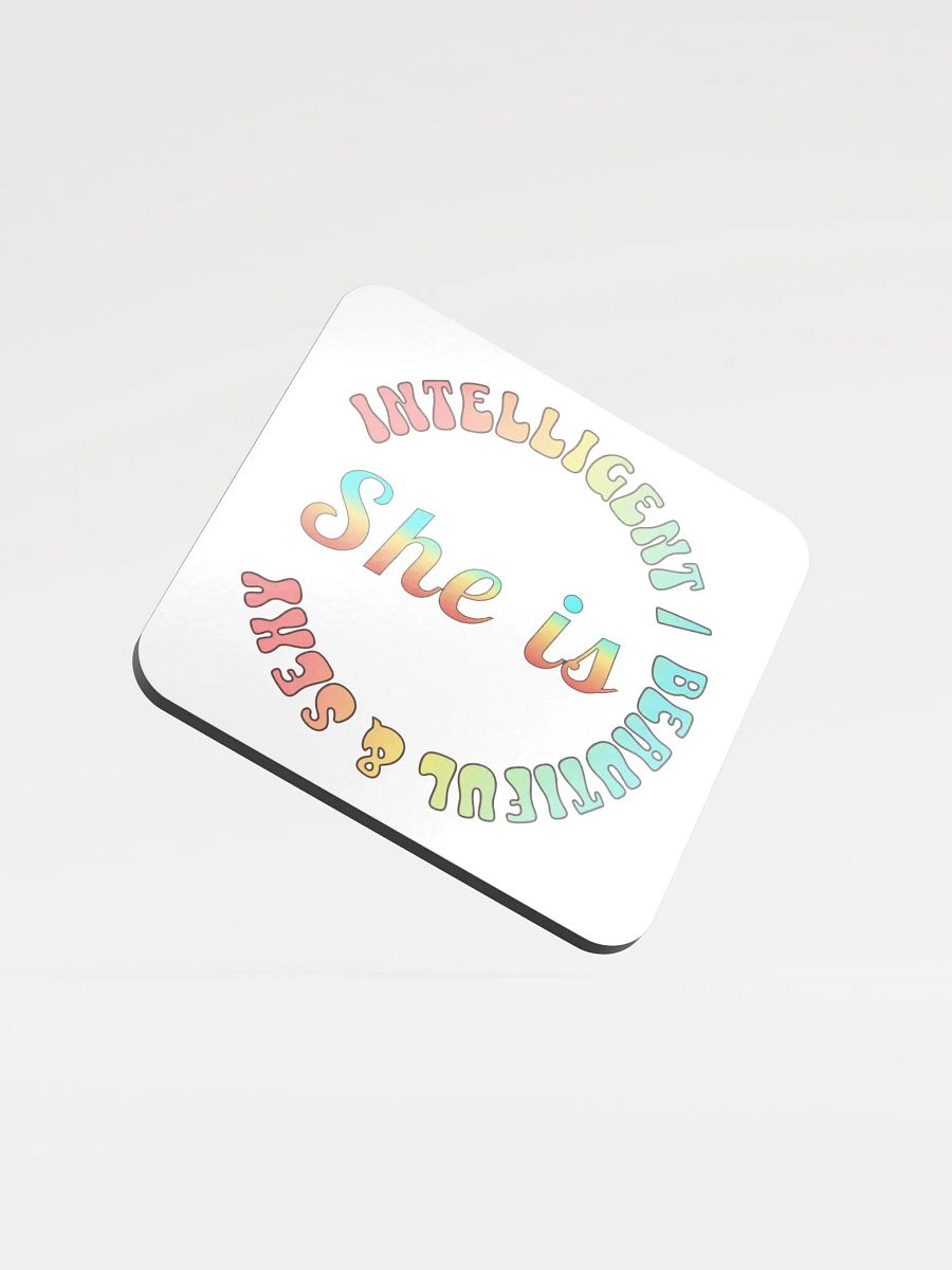 She Is Intelligent Beautiful And Sexy Empowerment Circle Cork Coaster product image (1)