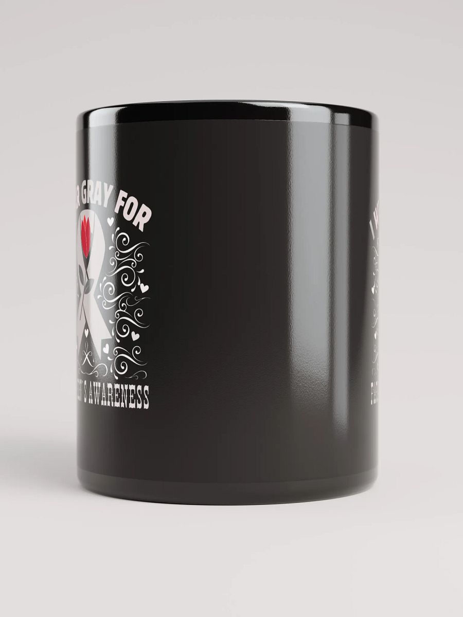 I Wear Gray For Parkinson`s Awareness, Flourish Black Glossy Ceramic Mug product image (5)