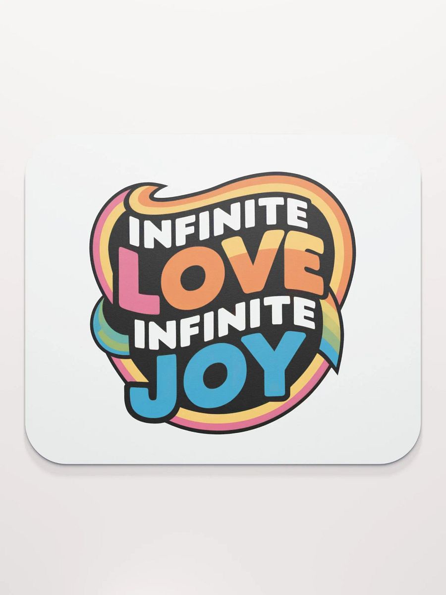 Infinite Love Infinite Joy Mouse Pad product image (2)