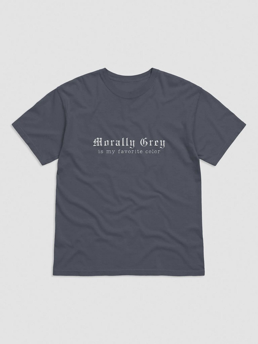 Morally Grey Is My Favorite Color product image (2)
