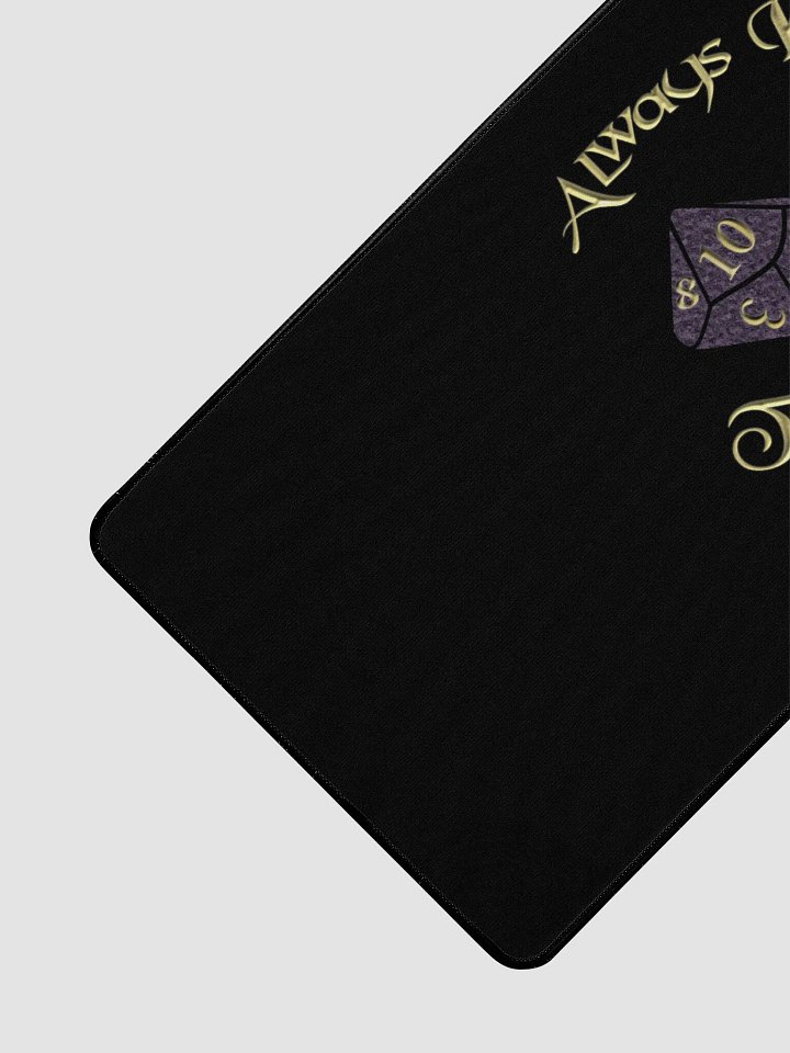 Always Expect the Critical Mouse Pad product image (2)