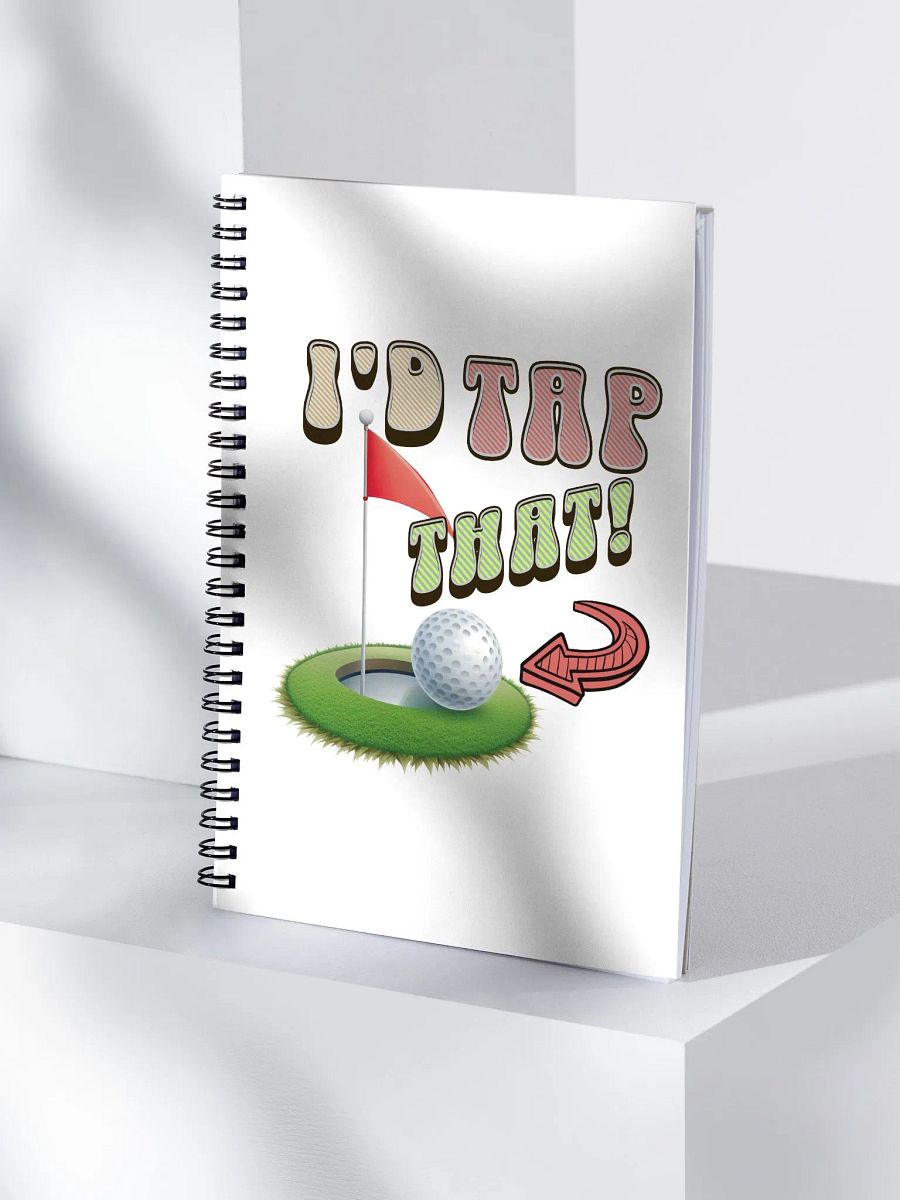 Id Tap That Golf Swing into Style Spiral Notebook product image (3)