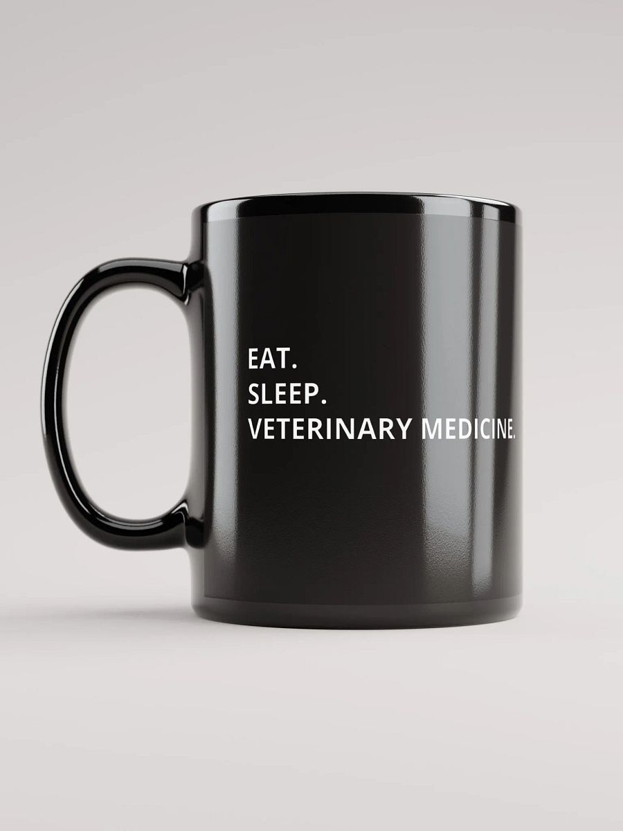 "Eat, sleep, veterinary medicine" black glossy mug product image (1)