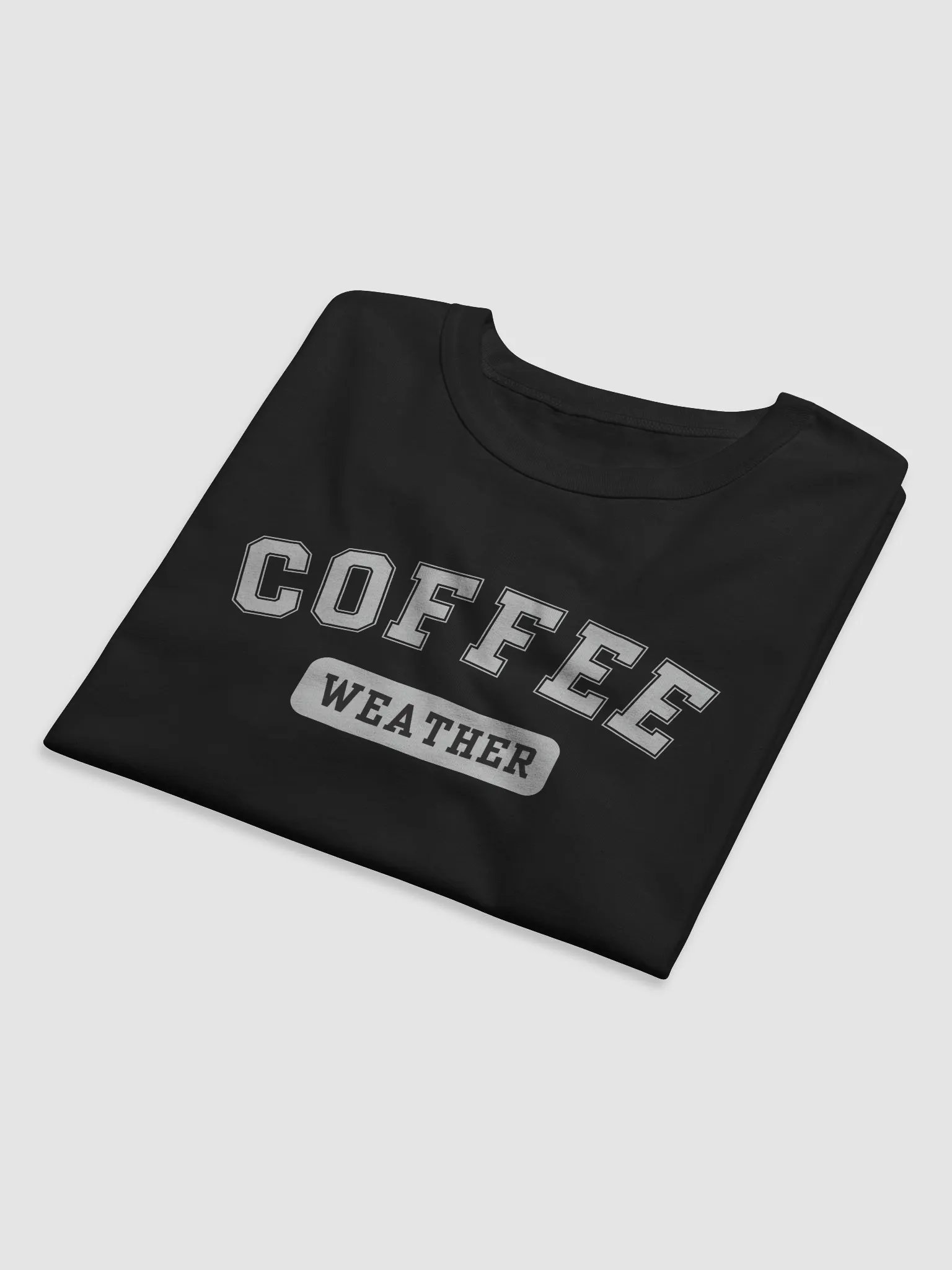Coffee Weather | Champions Tee Edition product image (6)