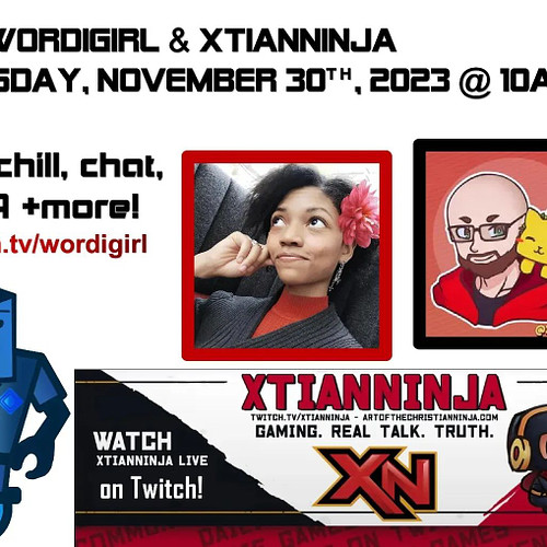 Get ready for epic fun! XtianNinja is scheduled to join me for a chat @ 10am ET today, November 30th. +more #streaming throug...