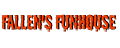 Fallen's Funhouse